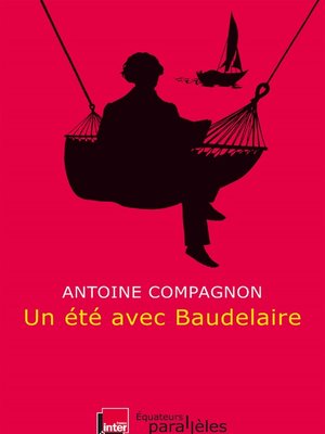 cover image of Un été avec Baudelaire